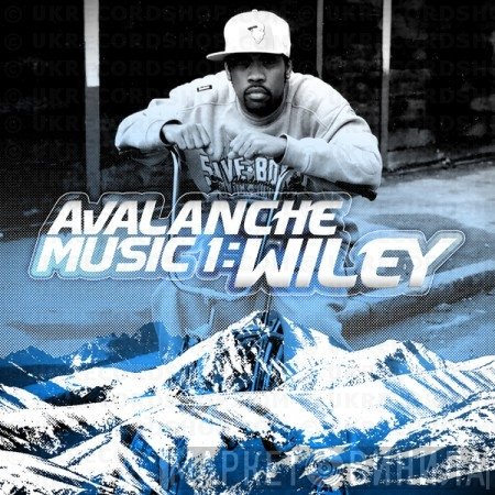 Wiley  - Avalanche Music 1: Wiley