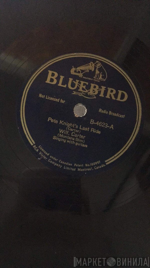 Wilf Carter  - Pete Knight's Last Ride