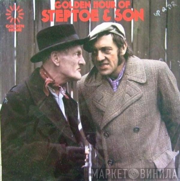 Wilfrid Brambell And Harry H. Corbett - Golden Hour Of Steptoe & Son