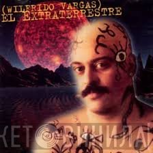 Wilfrido Vargas  - El Extraterrestre