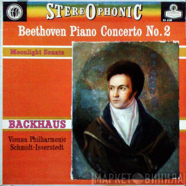 Wilhelm Backhaus, Wiener Philharmoniker, Ludwig van Beethoven - Piano Concerto No. 2 – Moonlight Sonata