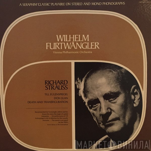 Wilhelm Furtwängler, Wiener Philharmoniker, Richard Strauss - Till Eulenspiegels Lustige Streiche Op. 28 / Don Juan Op. 20 / Tod Und Verklärung Op. 24