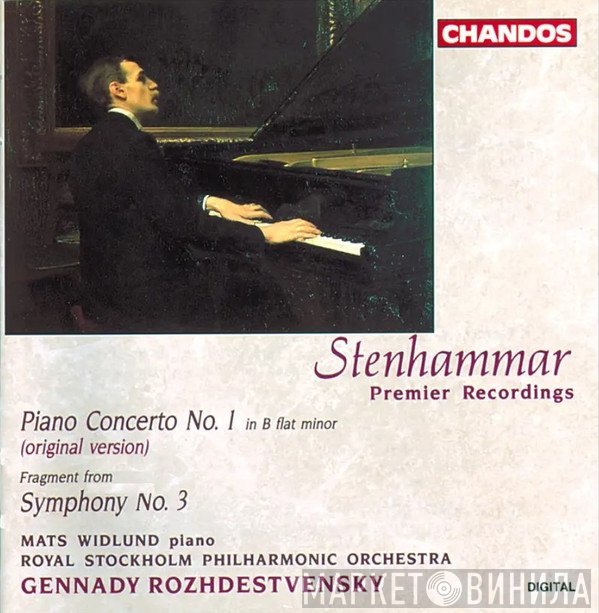 Wilhelm Stenhammar - Piano Concerto No. 1 In B Flat Minor (Original Version) / Fragment From Symphony No. 3