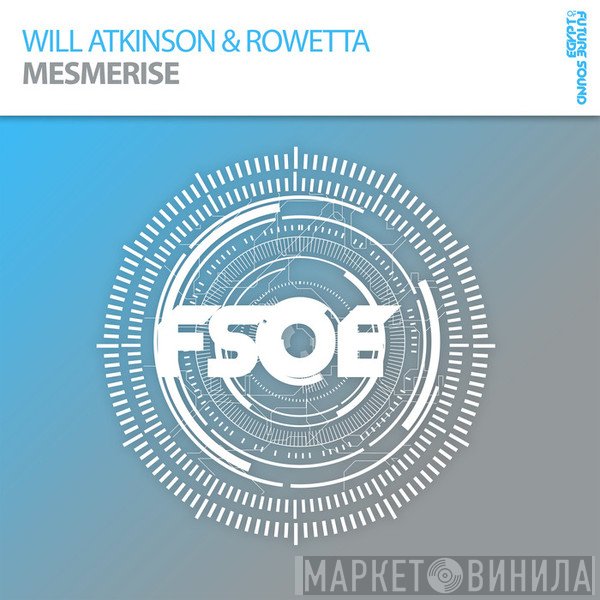 Will Atkinson & Rowetta  - Mesmerise
