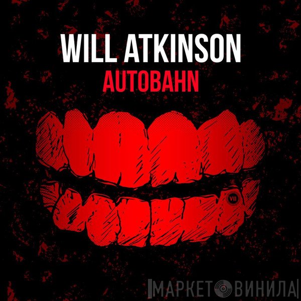 Will Atkinson  - Autobahn