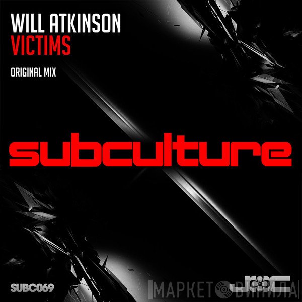 Will Atkinson  - Victims