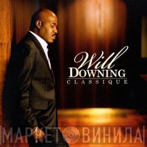 Will Downing  - Classique
