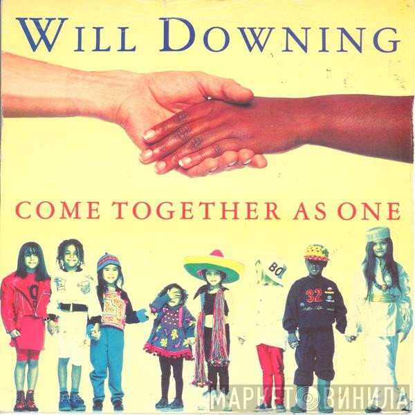 Will Downing - Come Together As One