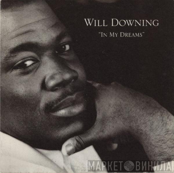 Will Downing  - In My Dreams