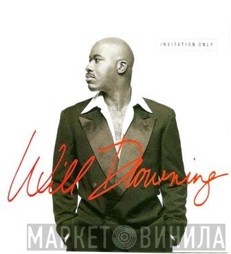 Will Downing  - Invitation Only