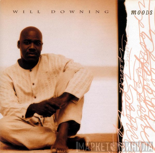 Will Downing  - Moods