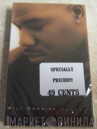Will Downing  - Sorry, I