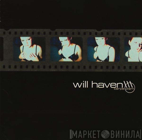 Will Haven - Carpe Diem