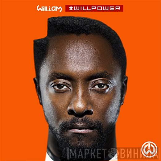 Will I Am  - #willpower