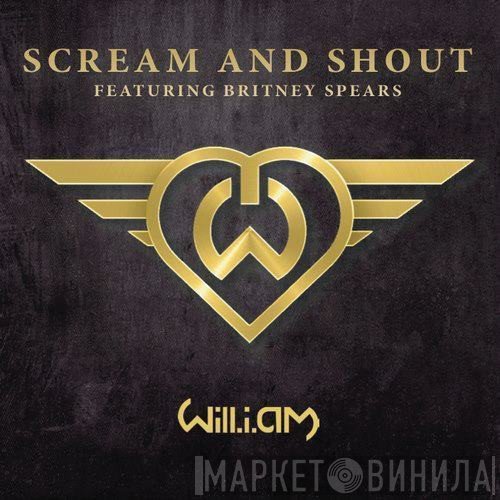Will I Am Featuring Britney Spears  - Scream & Shout