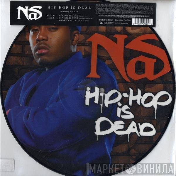 Will I Am, Nas - Hip Hop Is Dead