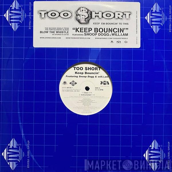 Will I Am, Too Short, Snoop Dogg - Keep Bouncin'