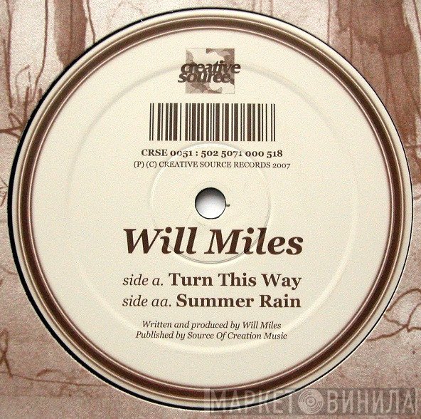Will Miles - Turn This Way / Summer Rain
