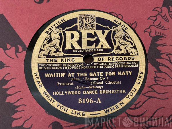 Will Osborne And His Orchestra, Hollywood Dance Orchestra - Waitin’ At The Gate For Katy / Lullaby In Blue 