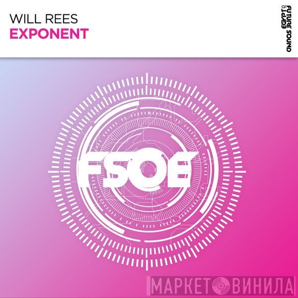Will Rees   - Exponent