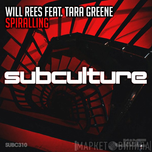 Will Rees  Feat. Tara Greene  - Spiralling