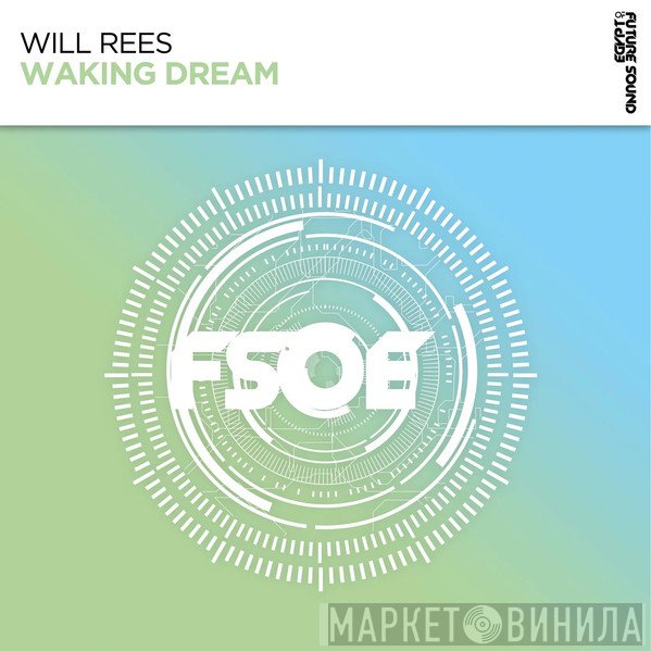 Will Rees   - Waking Dream