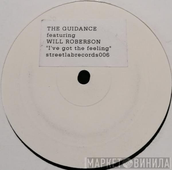Will Roberson, The Guidance - I've Got The Feeling