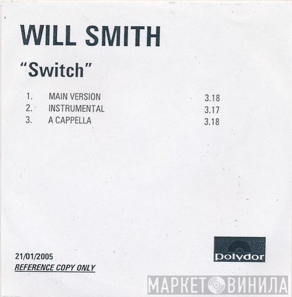 Will Smith  - Switch