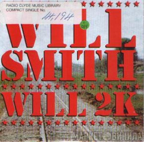 Will Smith - Will 2K