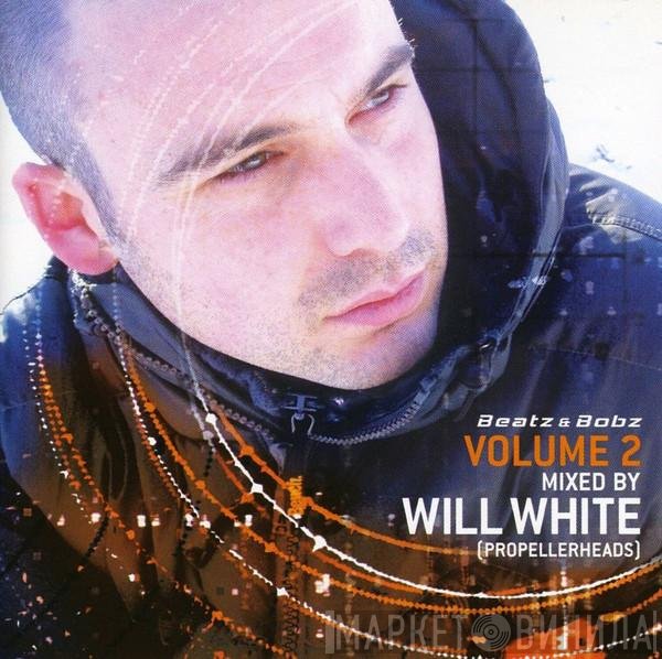 Will White - Beatz & Bobz Volume 2