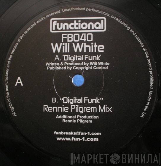 Will White - Digital Funk