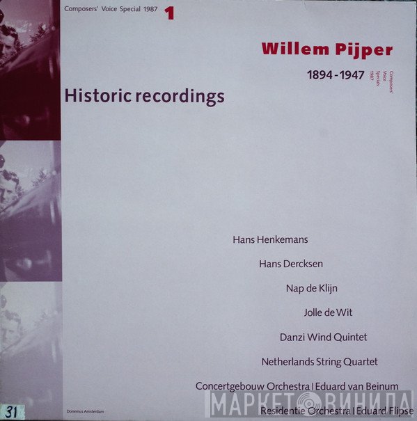 Willem Pijper - Historic Recordings