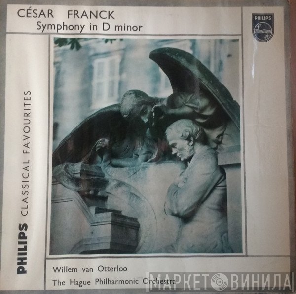 Willem Van Otterloo, César Franck, The Hague Philharmonic - Symphony In D Minor