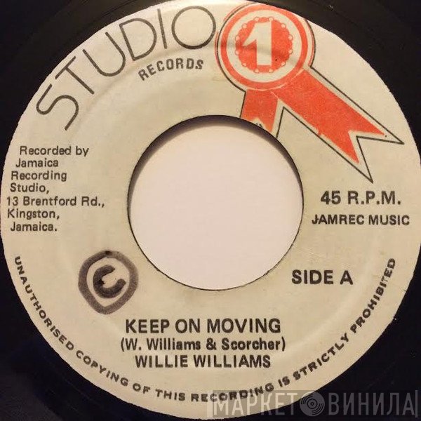 Willi Williams - Keep On Moving