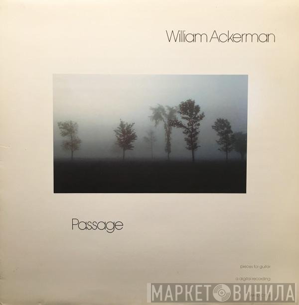 William Ackerman  - Passage