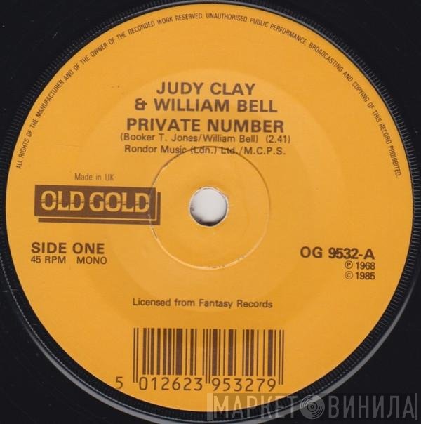 William Bell, Judy Clay, Johnnie Taylor - Private Number / Who's Making Love