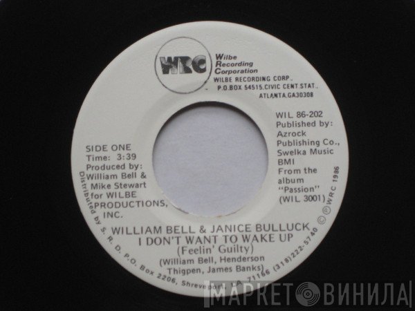 William Bell, Janice Bullock - I Don't Want To Wake Up (Feelin' Guilty)