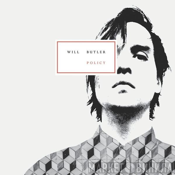 William Butler - Policy