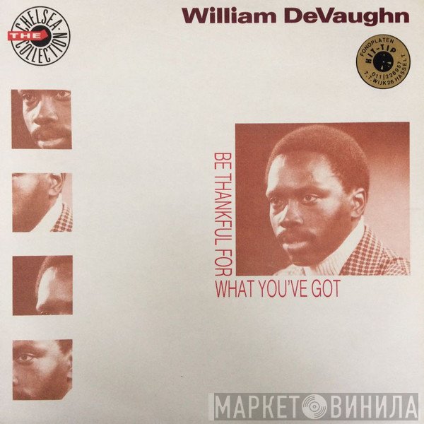 William DeVaughn - Be Thankful For What You Got