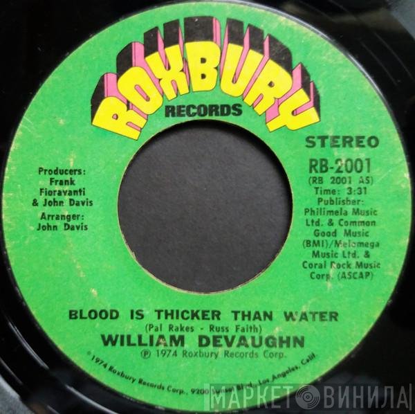 William DeVaughn - Blood Is Thicker Than Water