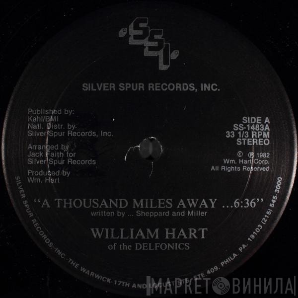 William Hart - A Thousand Miles Away