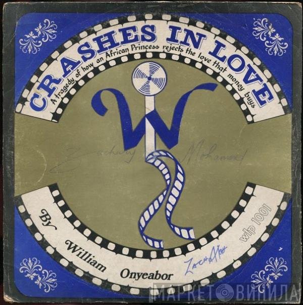 William Onyeabor  - Crashes In Love