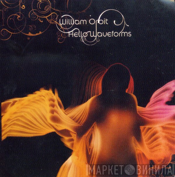 William Orbit  - Hello Waveforms