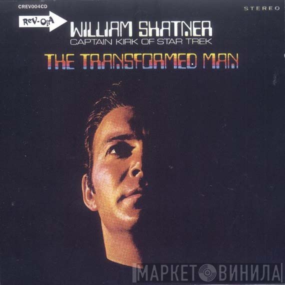 William Shatner - The Transformed Man
