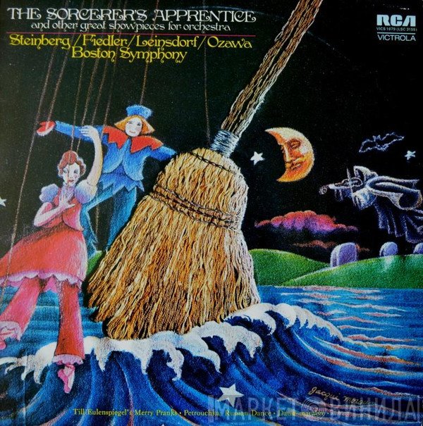 William Steinberg, Arthur Fiedler, Erich Leinsdorf, Seiji Ozawa, Boston Symphony Orchestra - The Sorcerer's Apprentice And Other Great Showpieces For Orchestra