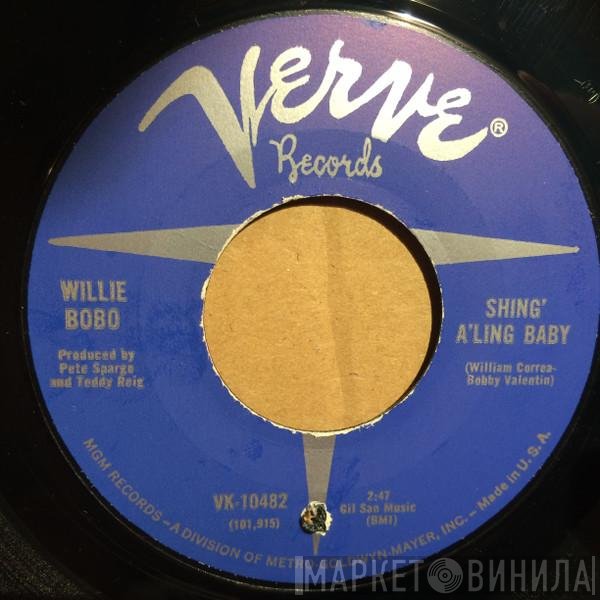 Willie Bobo - Shing' A'Ling Baby / Juicy