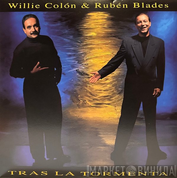 Willie Colón, Ruben Blades - Tras La Tormenta