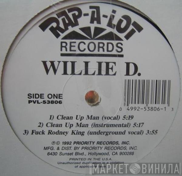Willie D  - Clean Up Man