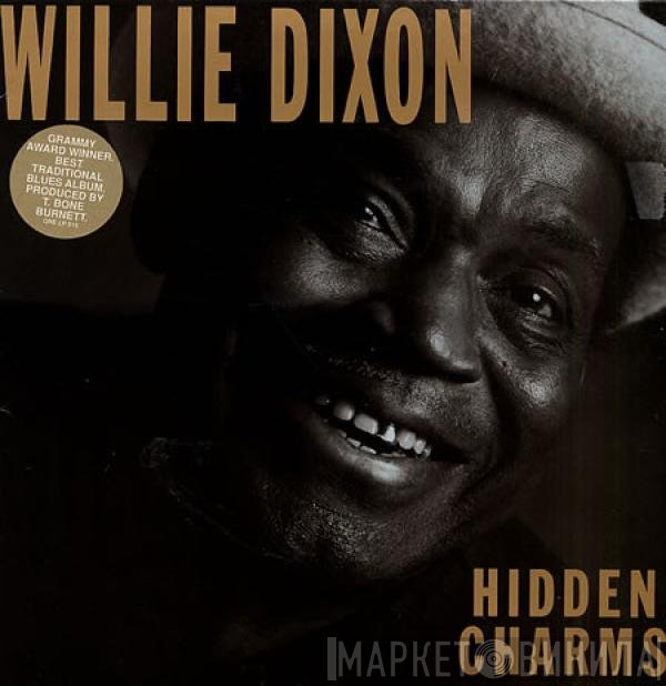 Willie Dixon - Hidden Charms