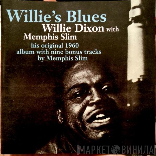 Willie Dixon, Memphis Slim - Willie's Blues